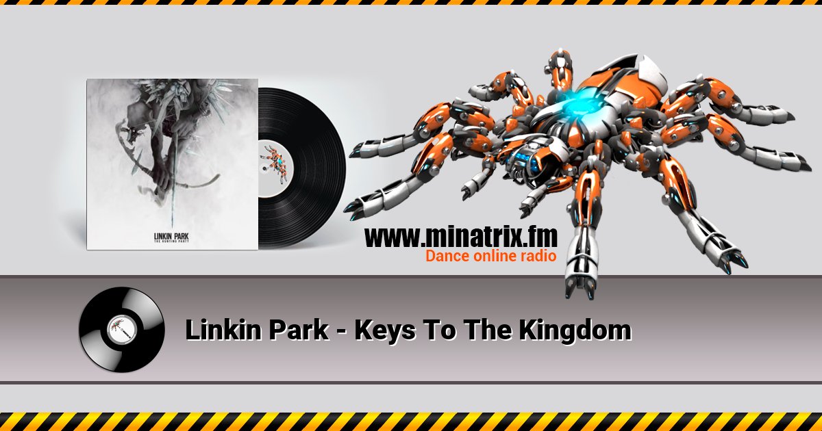 Linkin Park - Keys To The Kingdom Listen online and download MP3