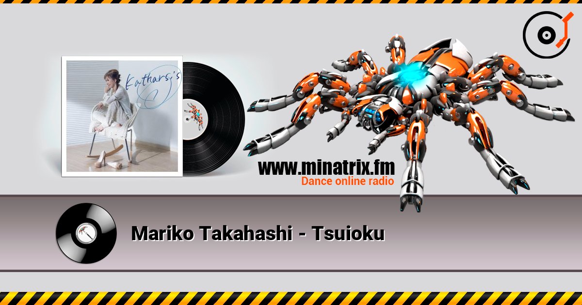 Mariko Takahashi - Tsuioku слухати онлайн у високій якості | Minatrix.FM