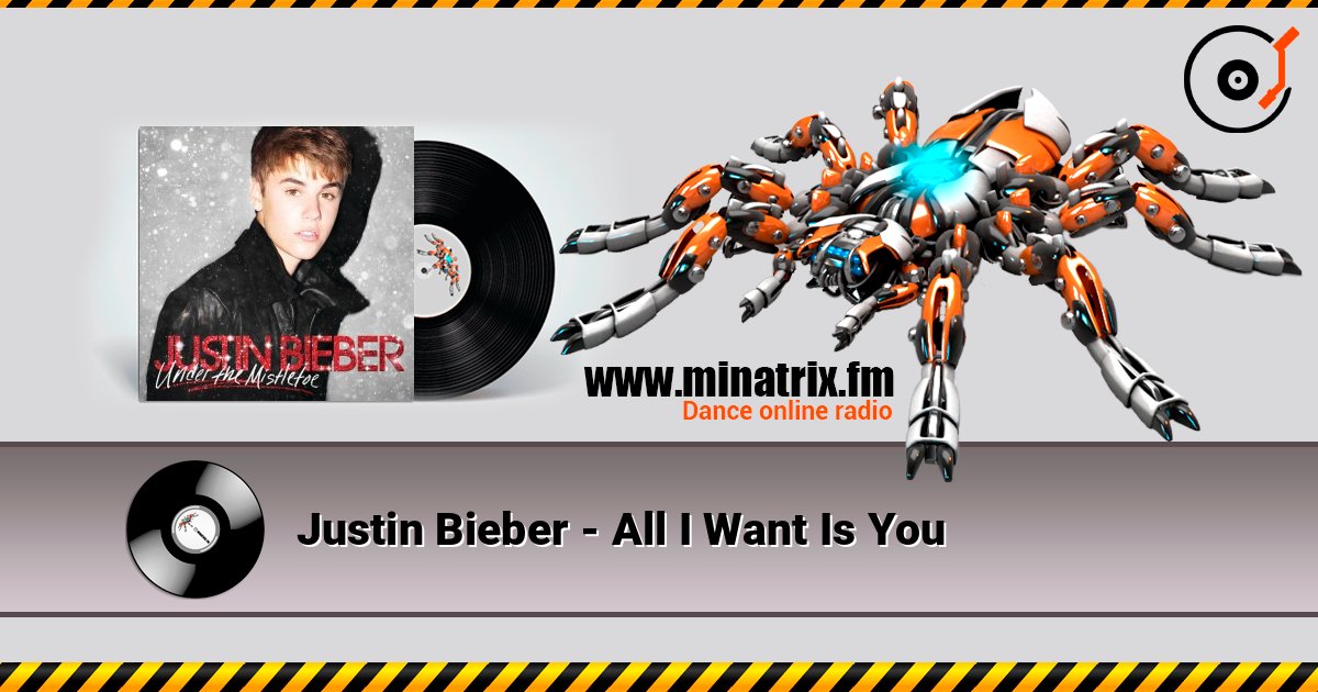 Justin Bieber - All I Want Is You listen online in high quality | Minatrix.FM