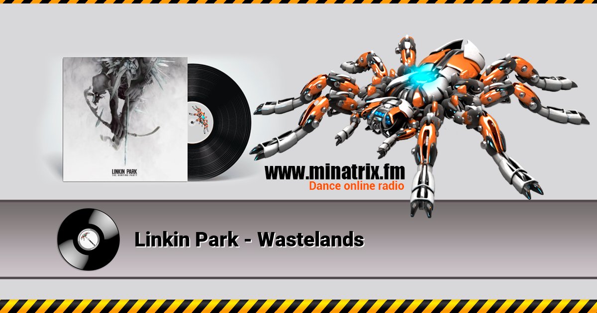 Linkin Park - Wastelands Listen online and download MP3