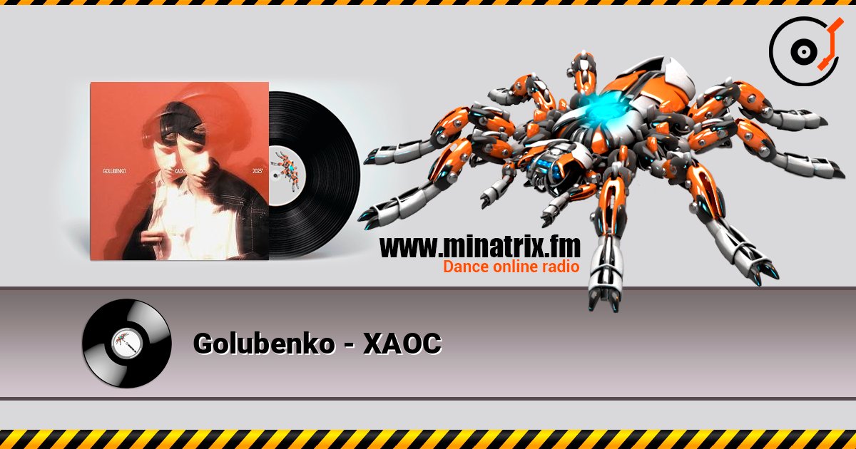 Golubenko - ХАОС listen online in high quality | Minatrix.FM