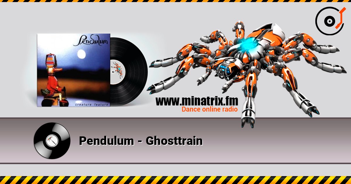 Pendulum - Ghosttrain слухати онлайн у високій якості | Minatrix.FM
