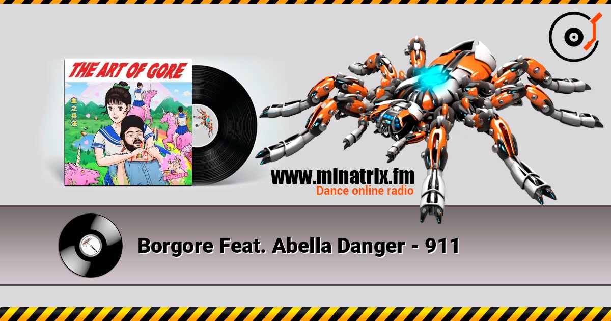 Borgore Feat. Abella Danger - 911 listen online in high quality | Minatrix.FM