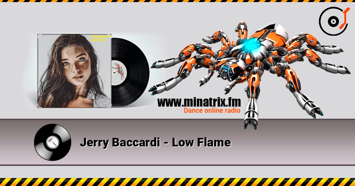 Jerry Baccardi - Low Flame listen online in high quality | Minatrix.FM
