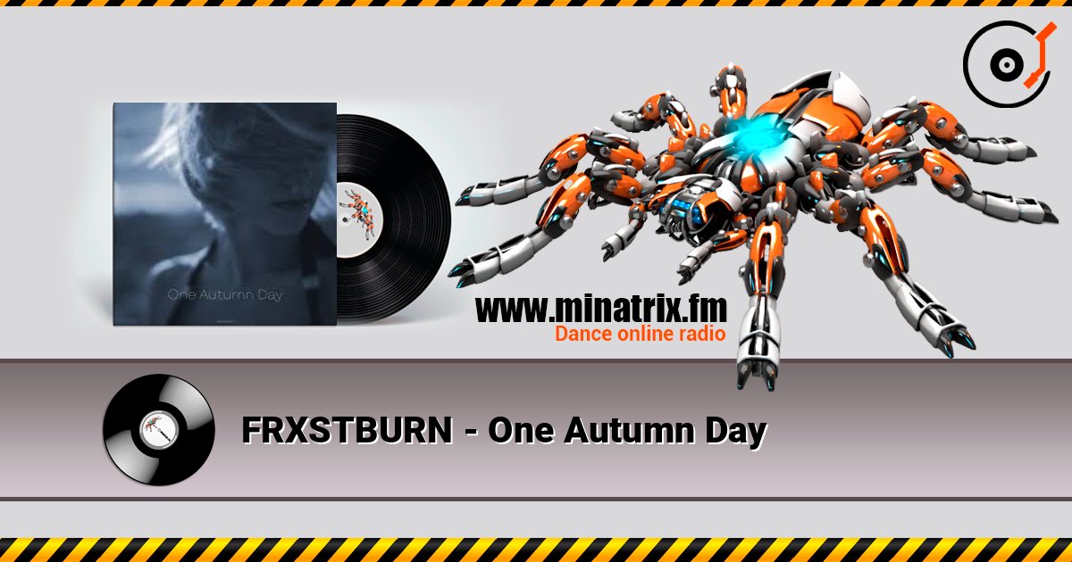 FRXSTBURN - One Autumn Day слухати онлайн у високій якості | Minatrix.FM