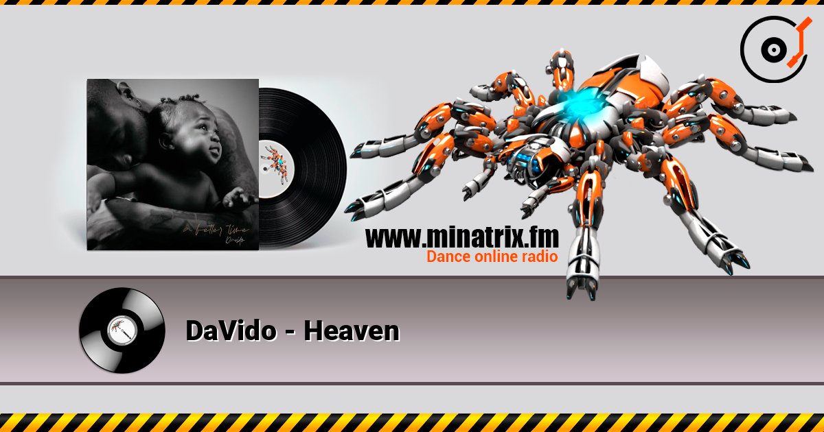 DaVido - Heaven listen online in high quality | Minatrix.FM