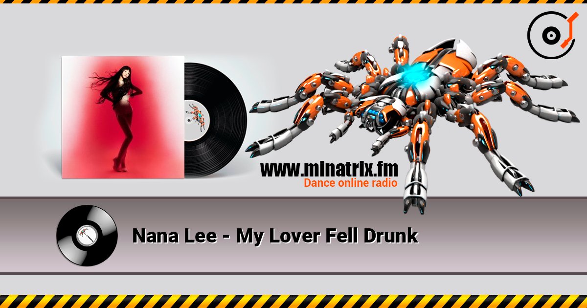Nana Lee - My Lover Fell Drunk слухати онлайн у високій якості | Minatrix.FM