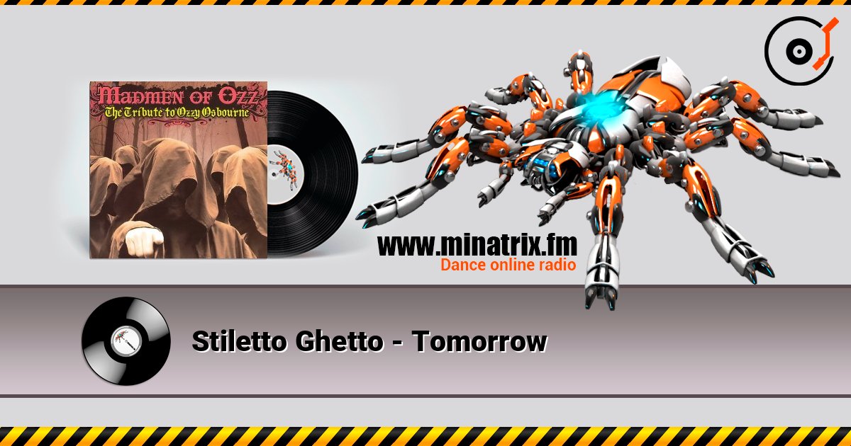Stiletto Ghetto - Tomorrow listen online in high quality | Minatrix.FM
