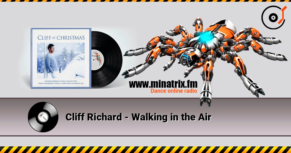 Cliff Richard - Walking in the Air слухати онлайн у високій якості | Minatrix.FM