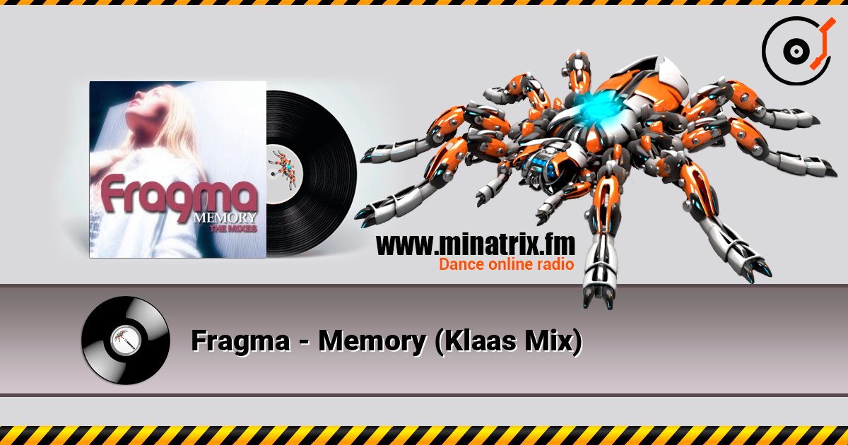 Fragma - Memory (Klaas Mix) listen online in high quality | Minatrix.FM