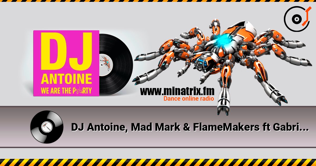 DJ Antoine, Mad Mark & FlameMakers ft Gabri Levine - So High (Radio Edit) listen online in high quality | Minatrix.FM