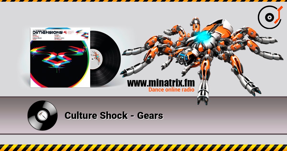 Culture Shock - Gears listen online in high quality | Minatrix.FM