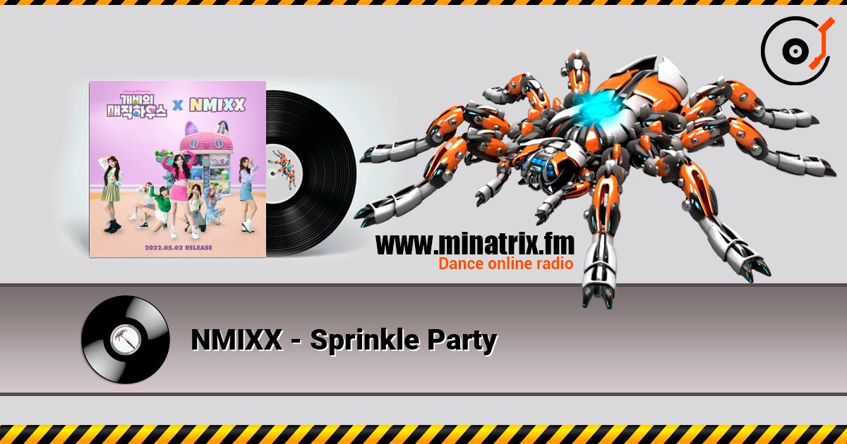 NMIXX - Sprinkle Party слухати онлайн у високій якості | Minatrix.FM