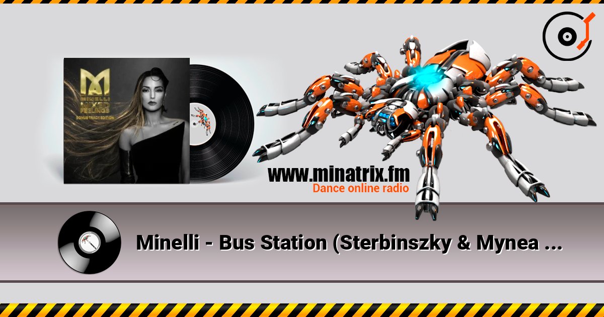 Minelli - Bus Station (Sterbinszky & Mynea Flip) listen online in high quality | Minatrix.FM