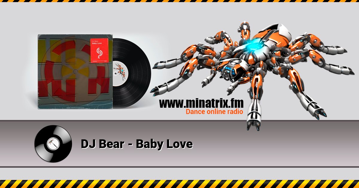 DJ Bear - Baby Love Listen online and download MP3