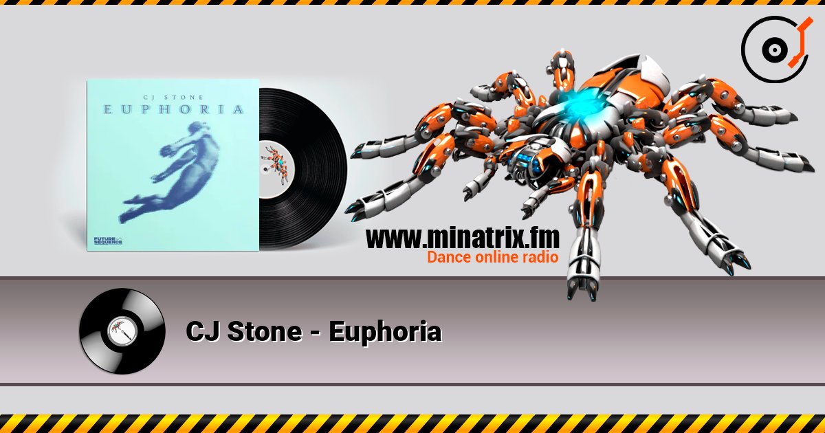 CJ Stone - Euphoria listen online in high quality | Minatrix.FM