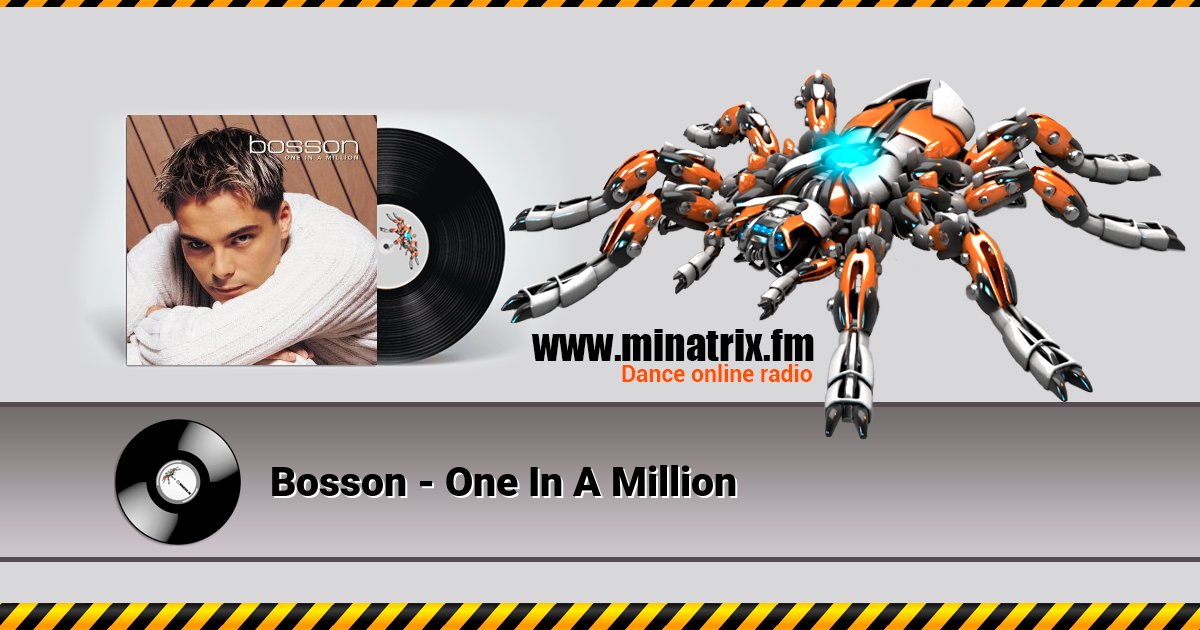 Bosson - One In A Million Bosson - One In A Million Listen online and download MP3