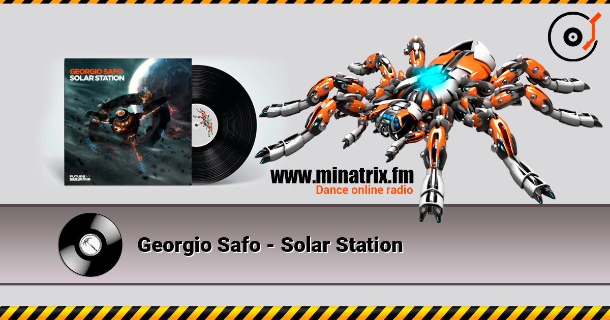 Georgio Safo - Solar Station слухати онлайн у високій якості | Minatrix.FM