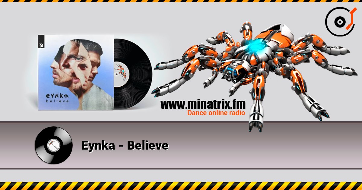 Eynka - Believe listen online in high quality | Minatrix.FM