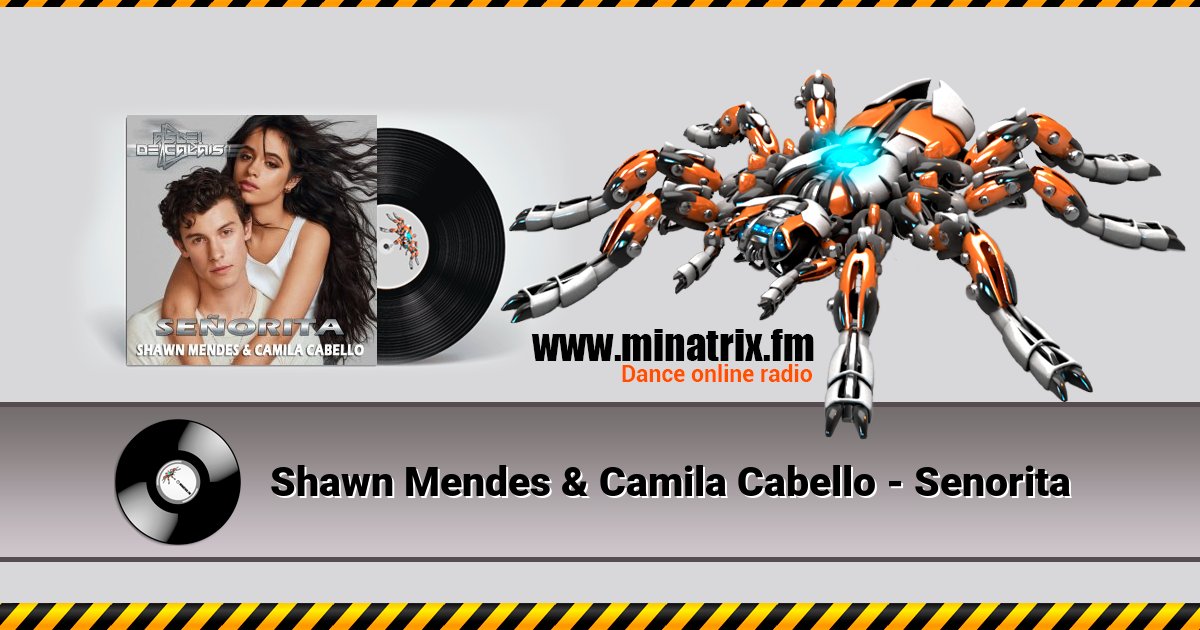 Shawn Mendes & Camila Cabello - Senorita Listen online and download MP3