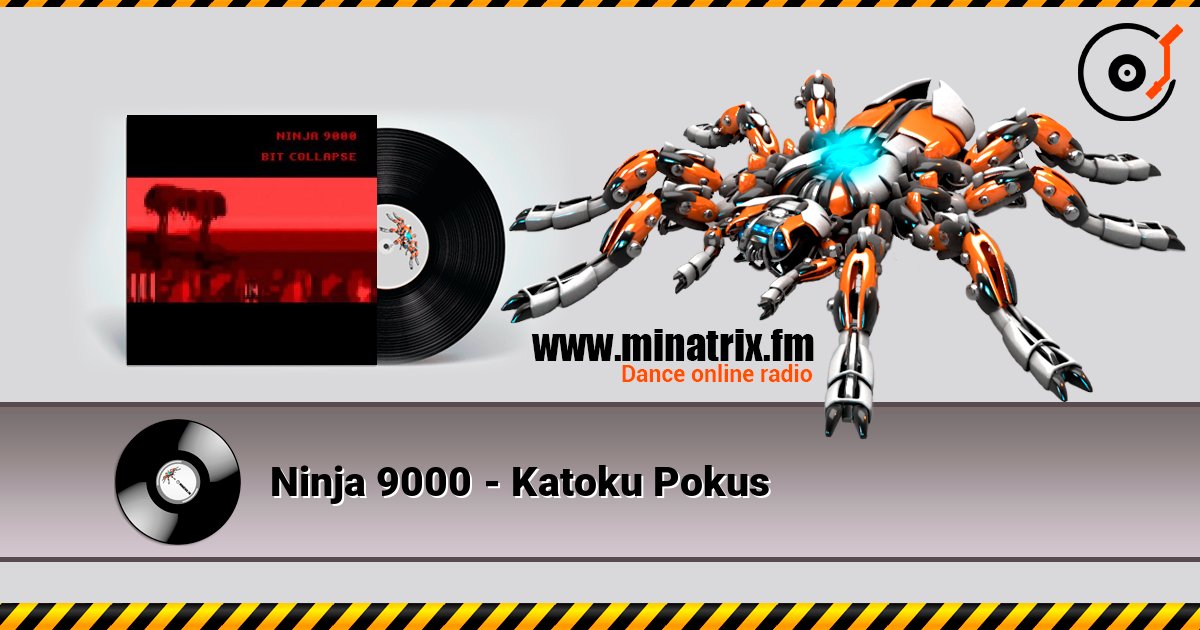 Ninja 9000 - Katoku Pokus слухати онлайн у високій якості | Minatrix.FM