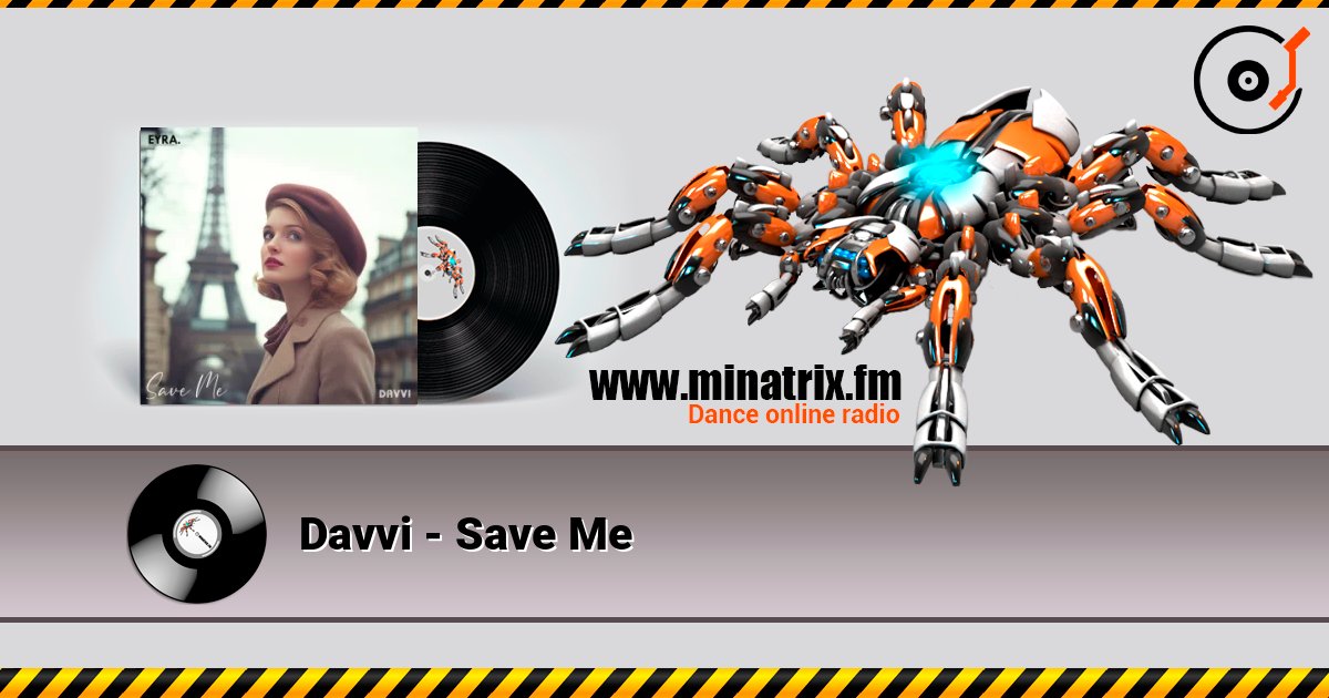 Davvi - Save Me listen online in high quality | Minatrix.FM