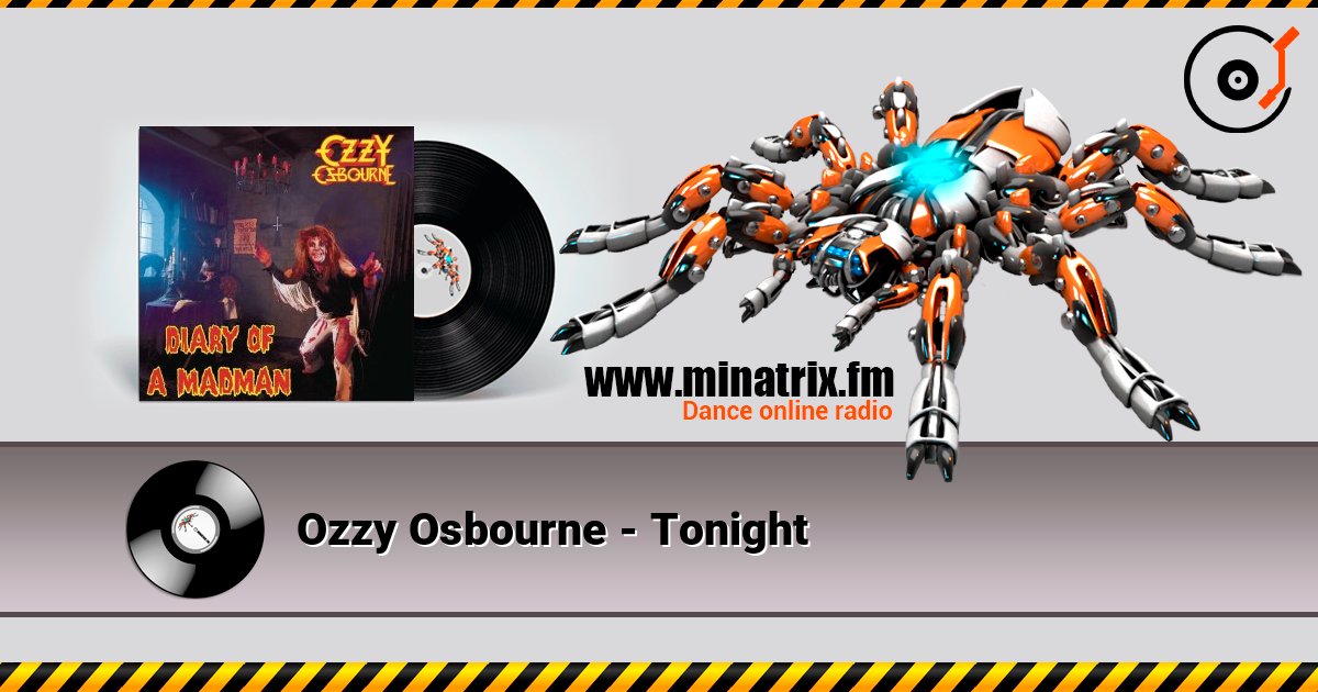 Ozzy Osbourne - Tonight слухати онлайн у високій якості | Minatrix.FM