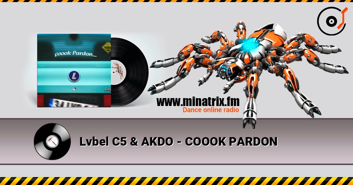 Lvbel C5 & AKDO - COOOK PARDON listen online in high quality | Minatrix.FM