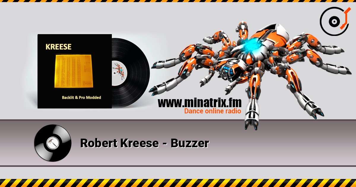 Robert Kreese - Buzzer listen online in high quality | Minatrix.FM