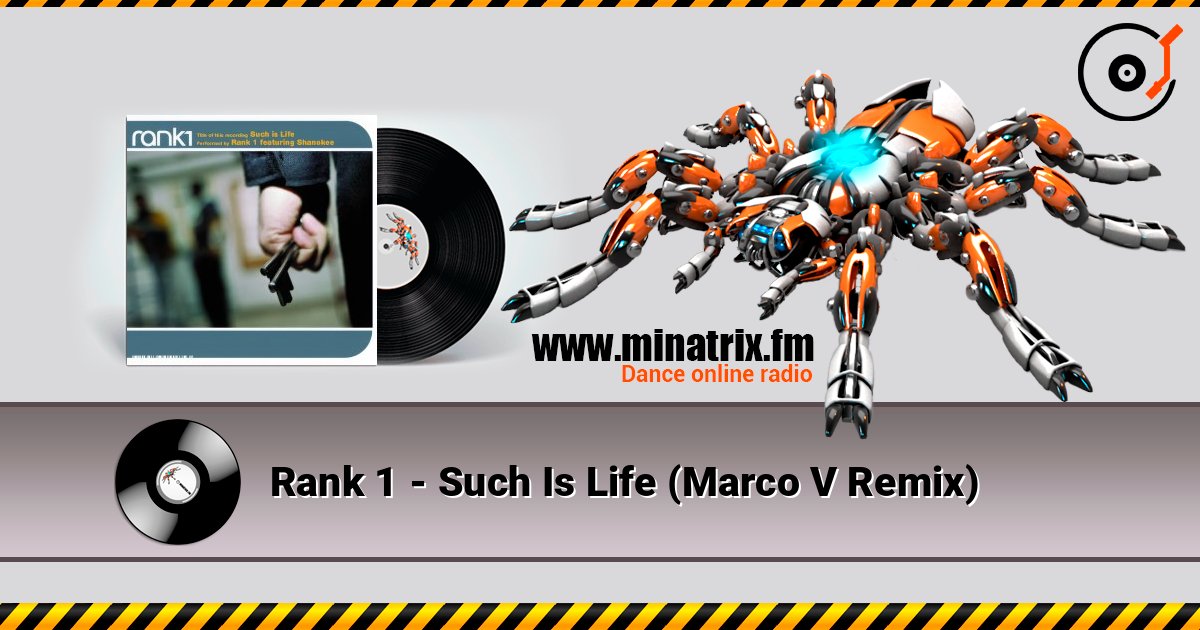 Rank 1 - Such Is Life (Marco V Remix) слухати онлайн у високій якості | Minatrix.FM