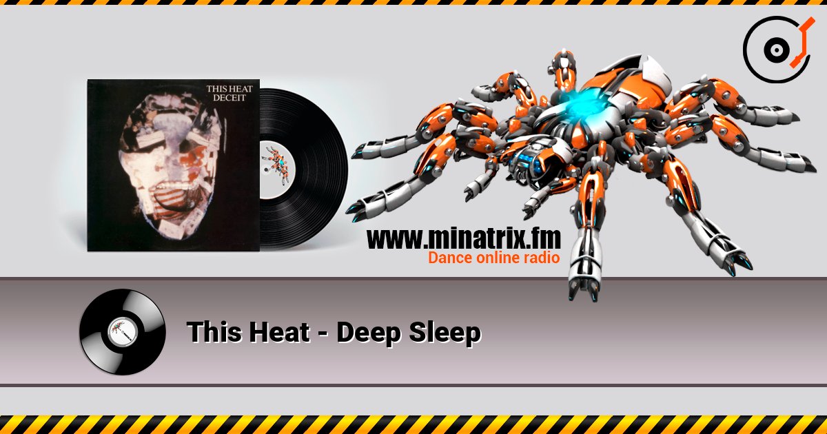 This Heat - Deep Sleep слухати онлайн у високій якості | Minatrix.FM