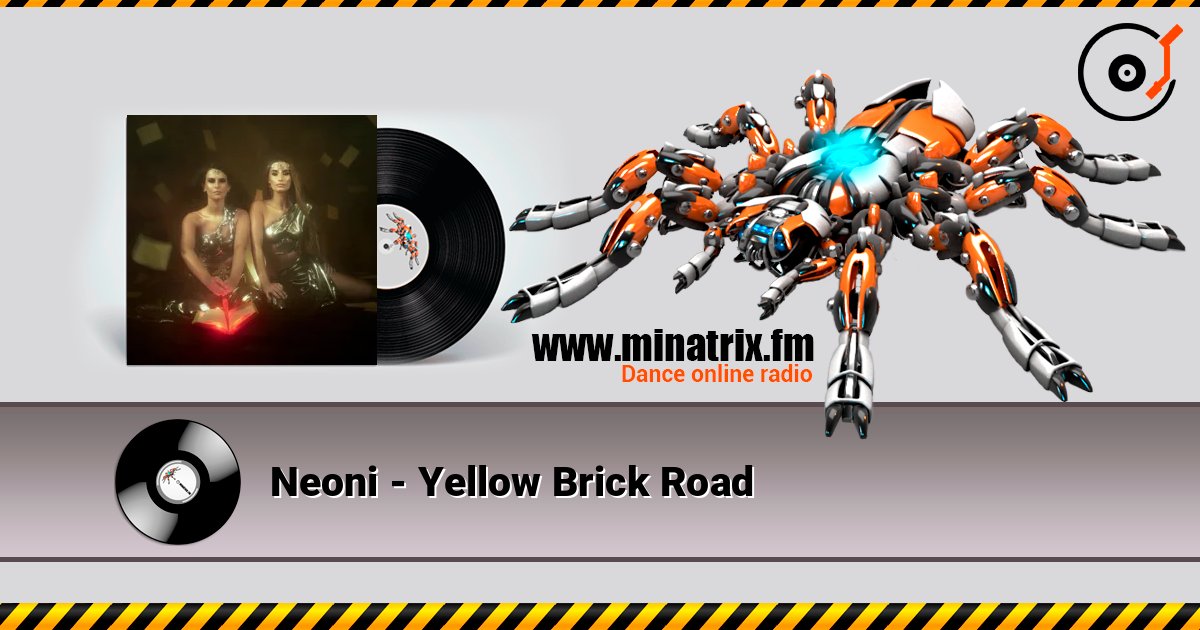 Neoni - Yellow Brick Road слухати онлайн у високій якості | Minatrix.FM
