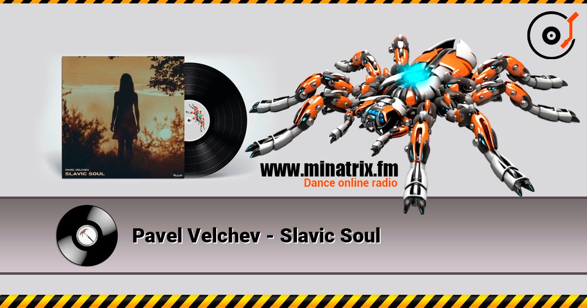 Pavel Velchev - Slavic Soul listen online in high quality | Minatrix.FM
