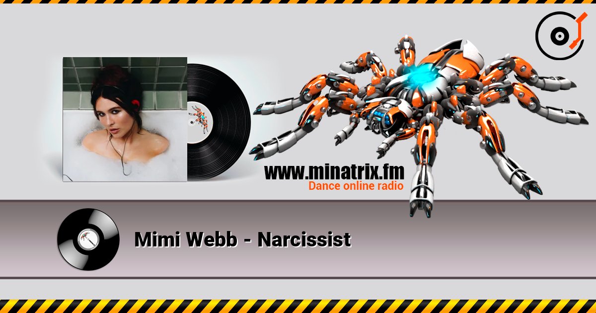 Mimi Webb - Narcissist listen online in high quality | Minatrix.FM