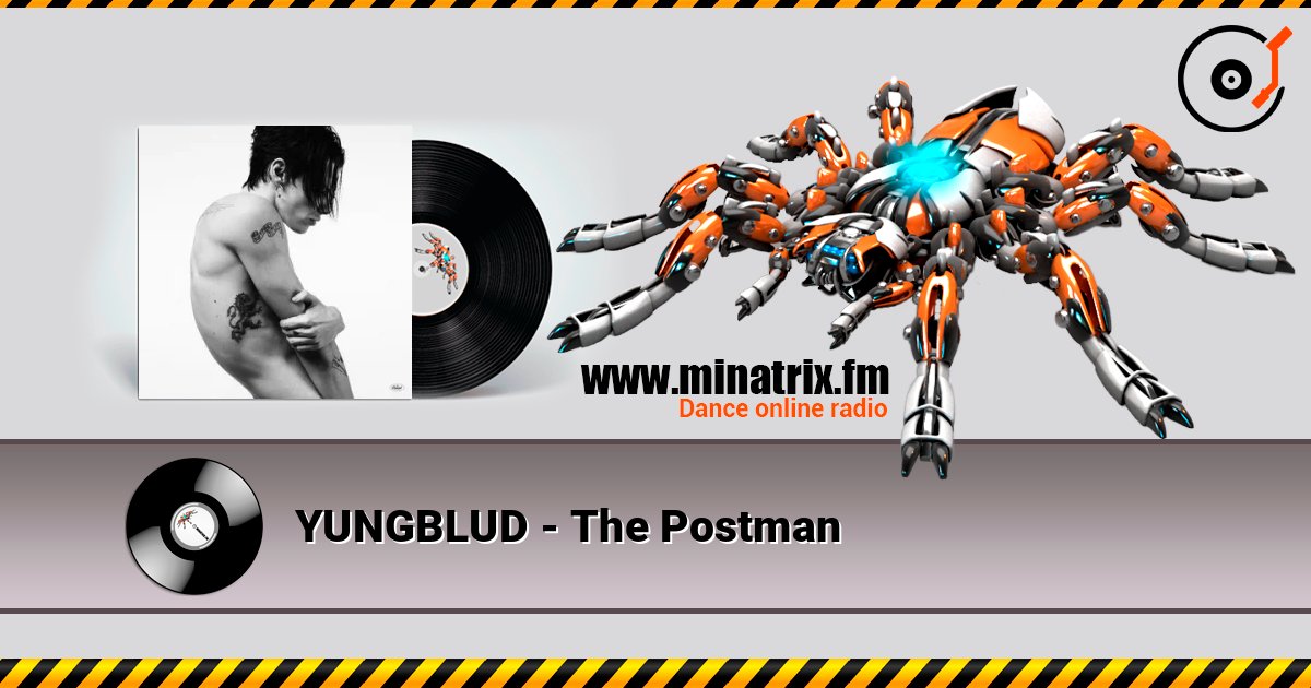 YUNGBLUD - The Postman listen online in high quality | Minatrix.FM