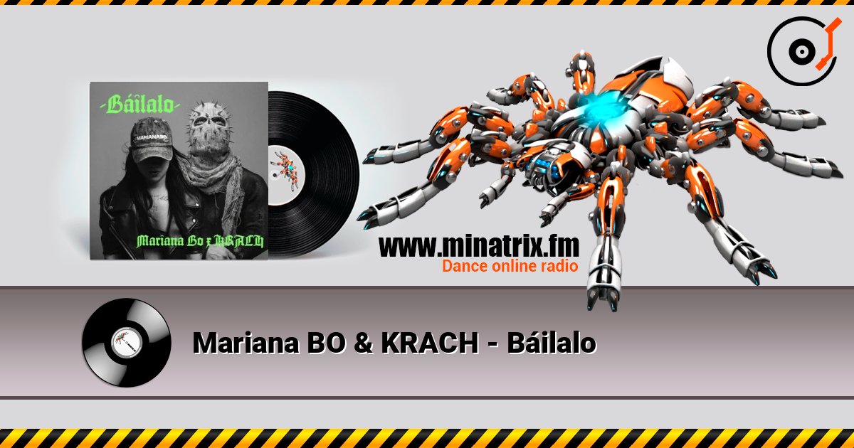 Mariana BO & KRACH - Báilalo слухати онлайн у високій якості | Minatrix.FM