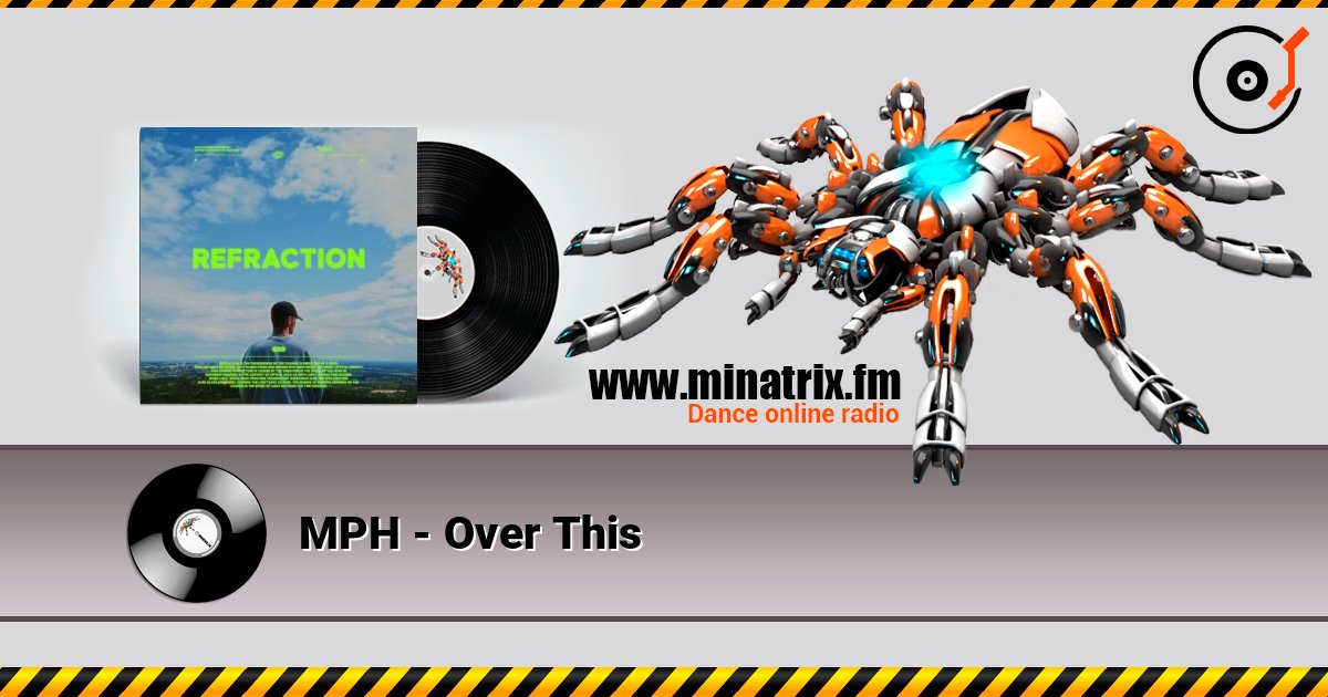MPH - Over This listen online in high quality | Minatrix.FM
