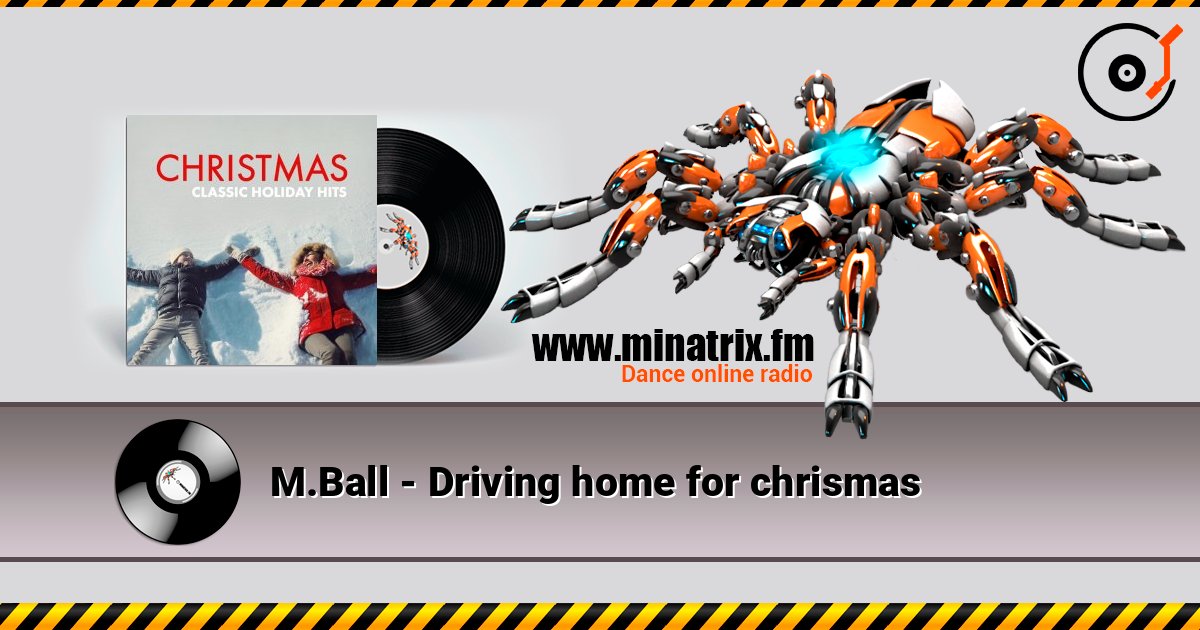 M.Ball - Driving home for chrismas слухати онлайн у високій якості | Minatrix.FM