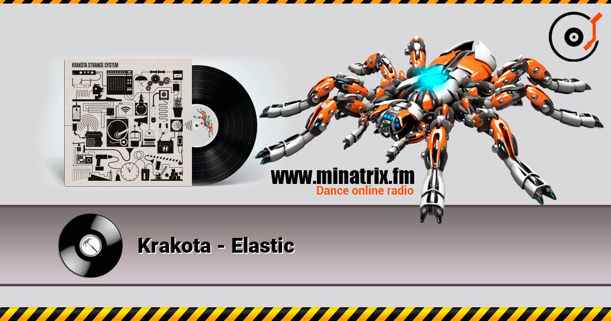 Krakota - Elastic слухати онлайн у високій якості | Minatrix.FM