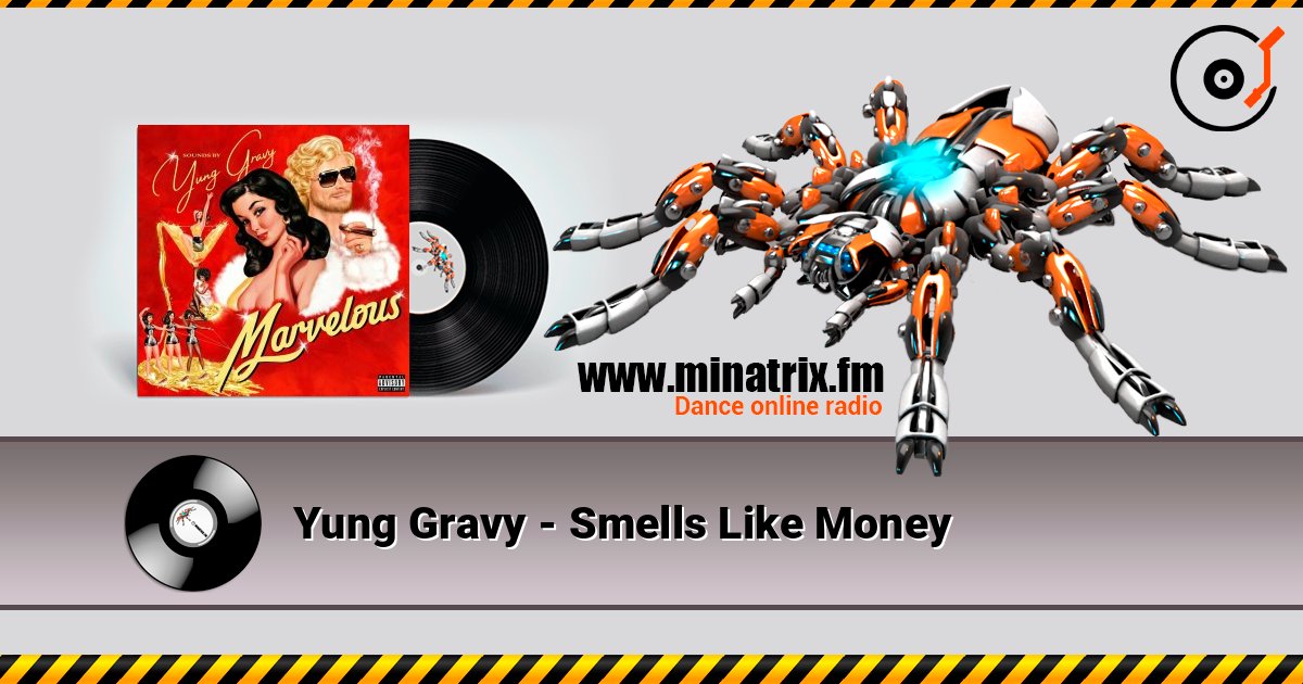 Yung Gravy - Smells Like Money слухати онлайн у високій якості | Minatrix.FM