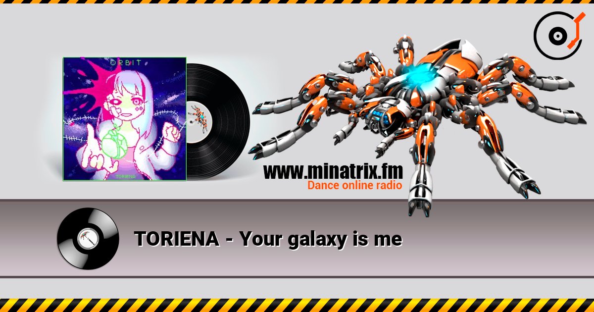 TORIENA - Your galaxy is me слухати онлайн у високій якості | Minatrix.FM
