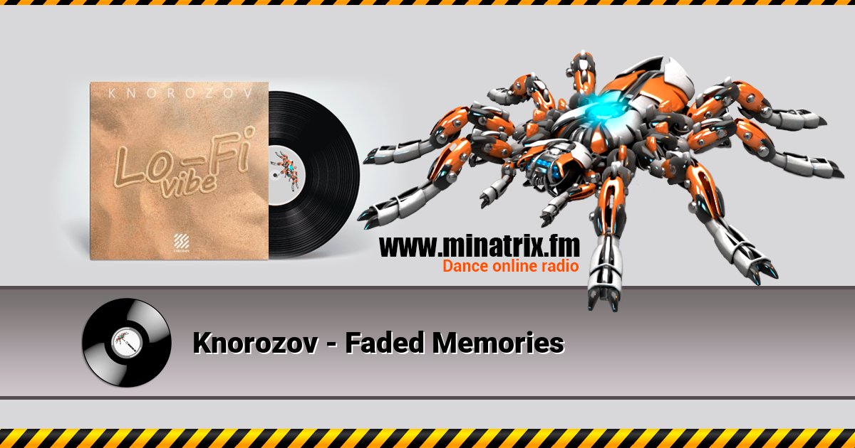 Knorozov - Faded Memories Listen online and download MP3