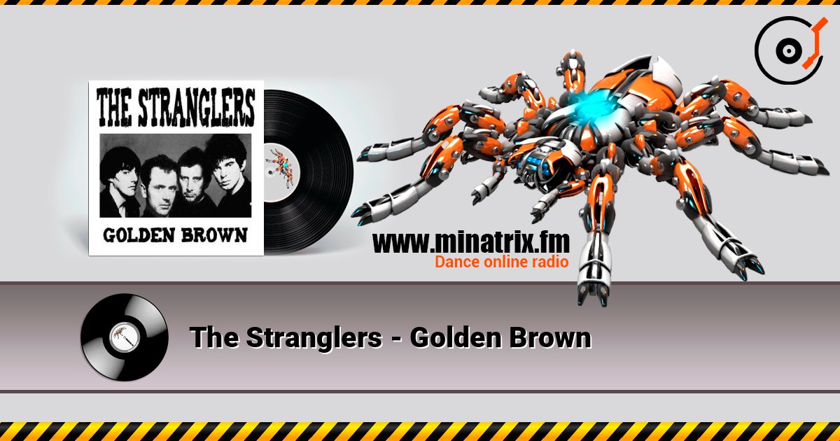 The Stranglers - Golden Brown listen online in high quality | Minatrix.FM