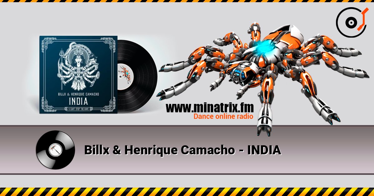 Billx & Henrique Camacho - INDIA слухати онлайн у високій якості | Minatrix.FM