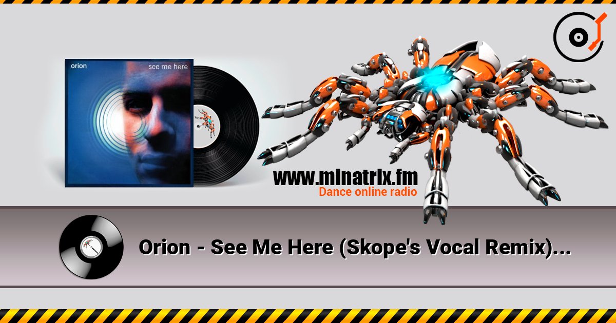 Orion - See Me Here (Skope's Vocal Remix) listen online in high quality | Minatrix.FM