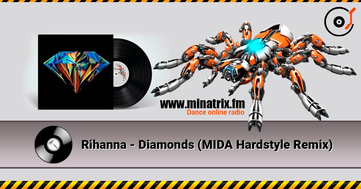 Rihanna - Diamonds (MIDA Hardstyle Remix) слухати онлайн у високій якості | Minatrix.FM