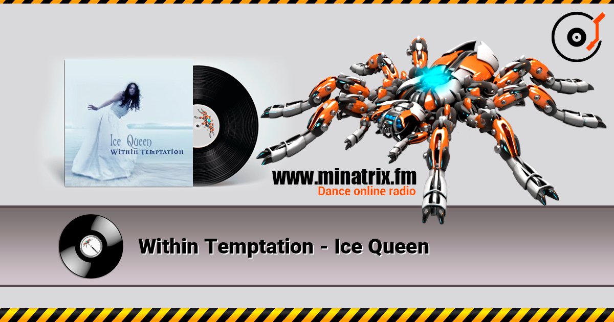 Within Temptation - Ice Queen слухати онлайн у високій якості | Minatrix.FM