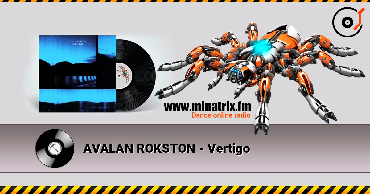 AVALAN ROKSTON - Vertigo listen online in high quality | Minatrix.FM