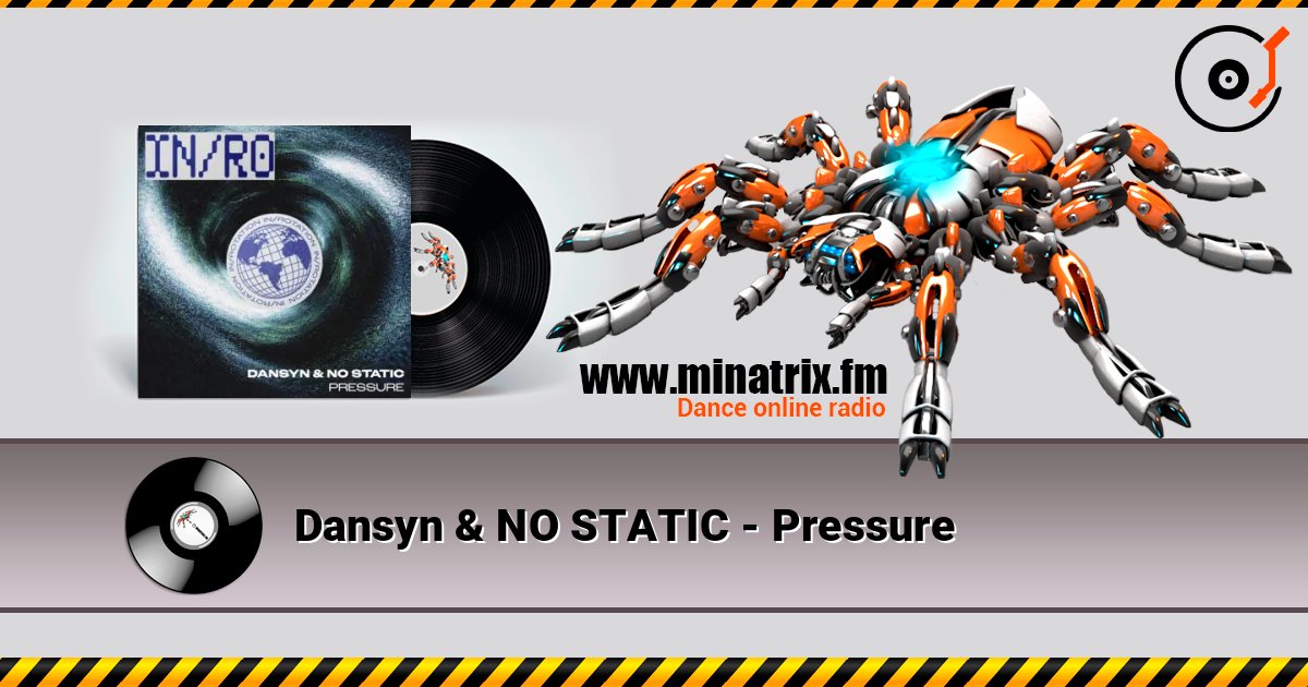 Dansyn & NO STATIC - Pressure слухати онлайн у високій якості | Minatrix.FM