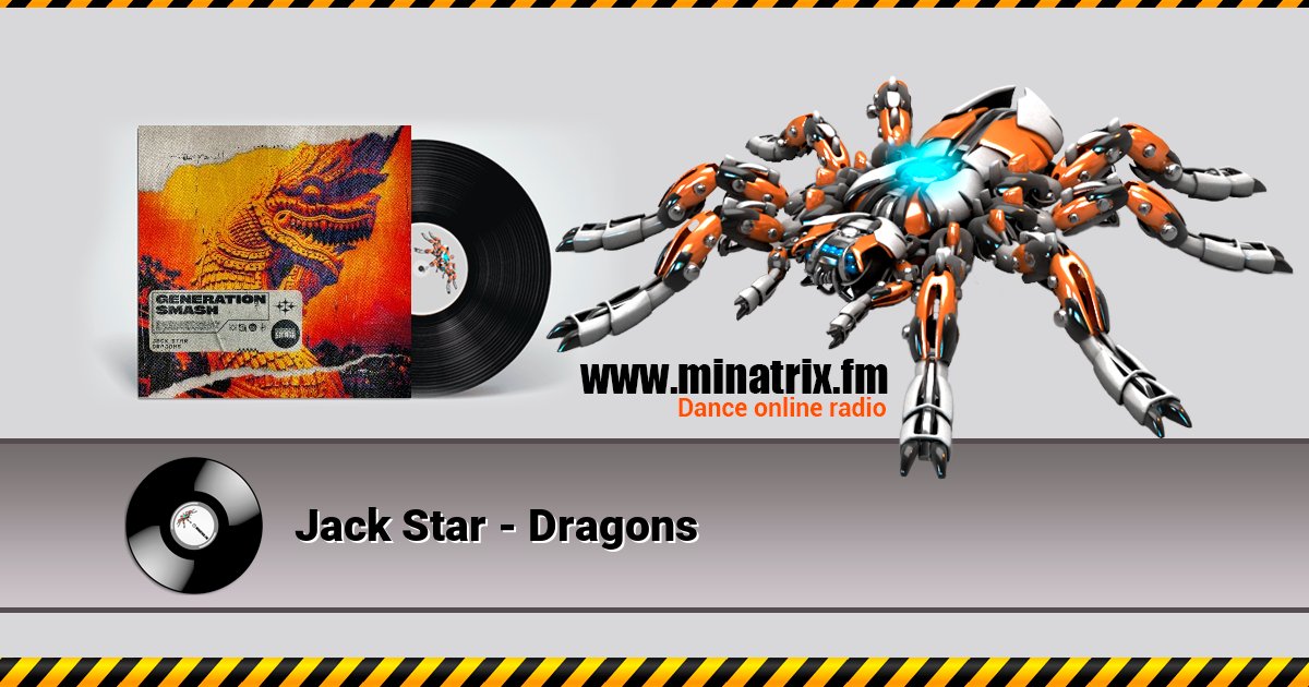 Jack Star - Dragons Jack Star - Dragons Listen online and download MP3